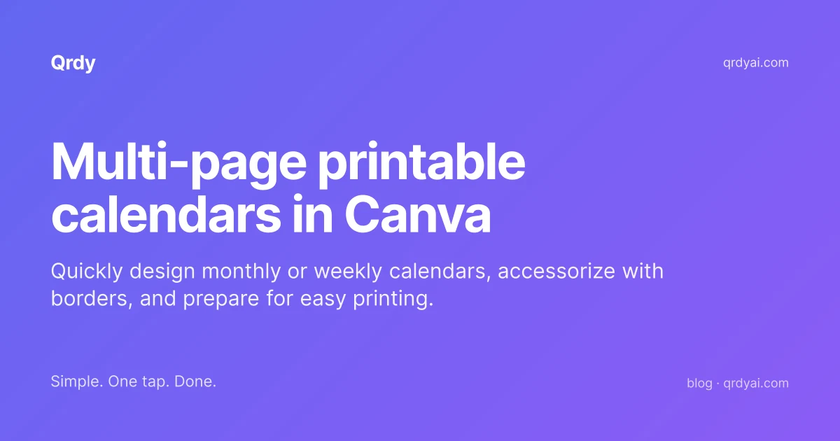 Multi-page printable calendars in Canva — Qrdy blog